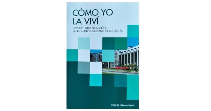 «Como yo lo viví», novela de Edgardo Hidalgo.