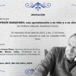 "EFRAÍN BARQUERO, una aproximación a su vida y a su obra"