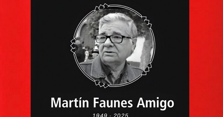 IN MEMORIAM DE MARTÍN FAUNES AMIGO (Q. E. P. D.)