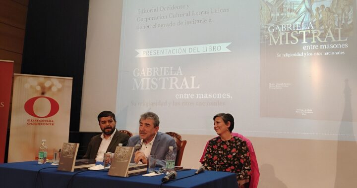 CON CLASES MAGISTRALES FUE PRESENTADO LIBRO “GABRIELA MISTRAL ENTRE MASONES”