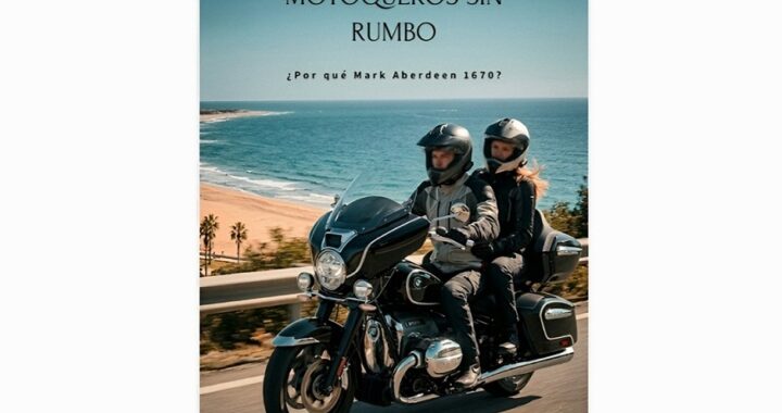 MOTOQUEROS SIN RUMBO, NUEVA NOVELA DEL ESCRITOR BENEDICTO CERDÁ